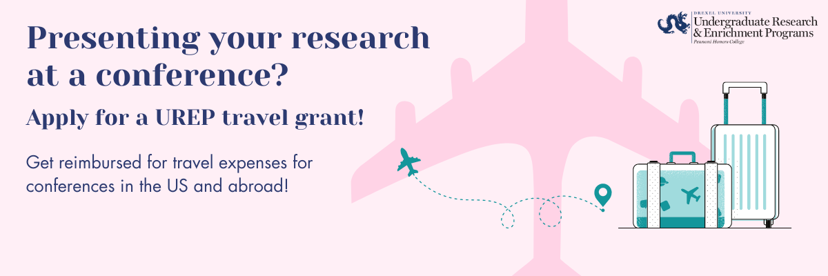 Presenting your research at a conference? Apply for a UREP travel grant! Get reimbursed for travel expenses for conferences in the US and abroad!